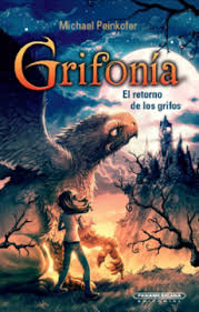 RETORNO DE LOS GRIFOS, EL 3 GRIFONIA