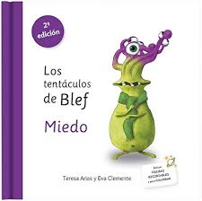 TENTACULOS DE BLEF MIEDO, LOS