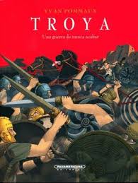 TROYA UNA GUERRA DE NUNCA ACABAR