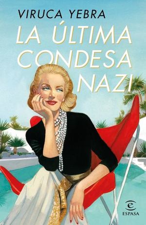 [2302020] ULTIMA CONDESA NAZI, LA | ESPASA-CALPE