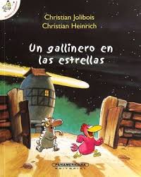 [320013] UN GALLINERO EN LAS ESTRELLAS | PANAMERICANA