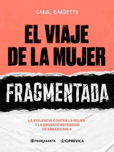 [562240] VIAJE DE LA MUJER FRAGMENTADA, EL | PIEDRASANTA