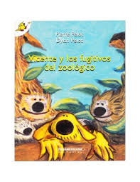 [302952] VICENTE Y LOS FUGITIVOS DEL ZOOLOGICO | PANAMERICANA