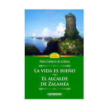 [32995] VIDA ES SUEÑO, LA/ALCALDE DE ZALAMEA | PANAMERICANA