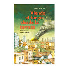 VIENDO EL FUEGO DESDE LA TERRAZA