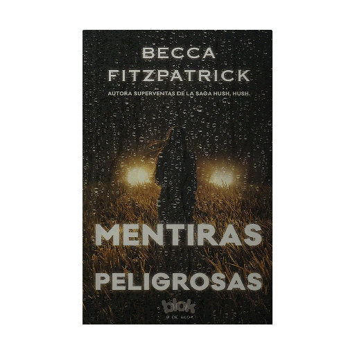 [52331] MENTIRAS PELIGROSAS | B DE BOOKS