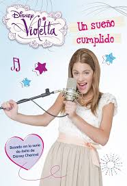 UN SUEÑO CUMPLIDO. VIOLETTA