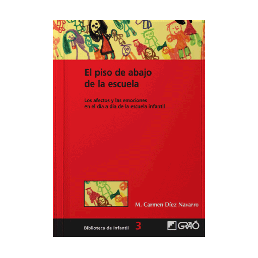 EL PISO DE DEBAJO DE LA ESCUELA | GRAO