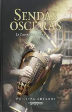 SENDAS OSCURAS LA ORDEN DE LA OSCURIDAD IV