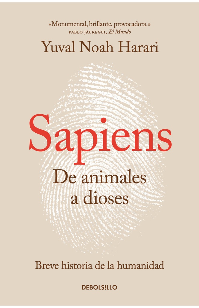 SAPIENS DE ANIMALES A DIOSES