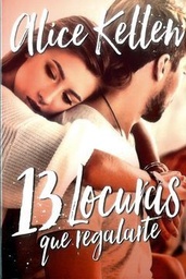 [327485] 13 LOCURAS QUE REGALARTE | TITANIA