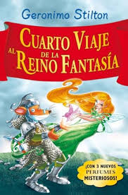 GS. CUARTO VIAJE AL REINO DE LA FANTASIA
