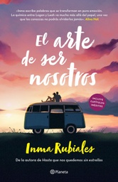 [1009597] ARTE DE SER NOSOTROS, EL | PLANETA