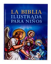 BIBLIA ILUSTRADA PARA NIÑOS, LA