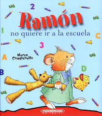 RAMON NO QUIERE IR A LA ESCUELA
