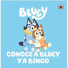 BLUEY. CONOCE A BLUEY Y BINGO