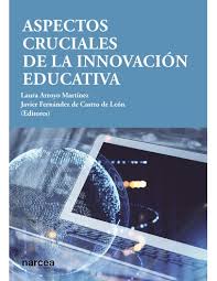 ASPECTOS CRUCIALES DE LA INNOVACION EDUCATIVA
