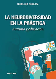 [731707] NEURODIVERSIDAD EN LA PRACTICA, LA | NARCEA