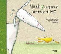 [56143] MUDDLE Y EL GUSANO SORPRESA DE MO                  | PLANETA JUNIOR