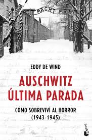 [2504816] AUSCHWITZ: ÚLTIMA PARADA | BOOKET