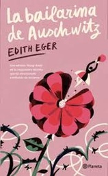[1011051] BAILARINA DE AUSCHWITZ, LA (EDICION JUVENIL ESPAÑA) | PLANETA