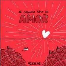 [677387] PEQUEÑO LIBRO DEL AMOR, EL | EDICIONES B