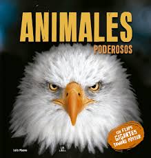 [244046] ANIMALES PODEROSOS- FLAPS GIGANTES | LIBSA