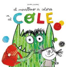 EL MONSTRUO DE COLORES VA A EL COLE