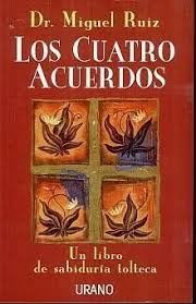 CUATRO ACUERDOS
