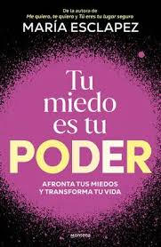 TU MIEDO ES TU PODER