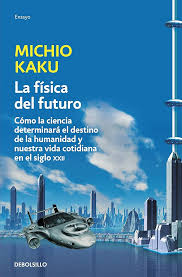[P99883D] FISICA DEL FUTURO, LA | DEBOLSILLO