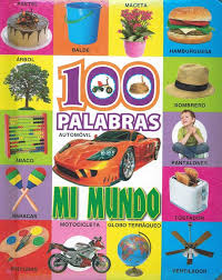 [IN01175445] 100 PALABRAS - MI MUNDO | LATINBOOKS