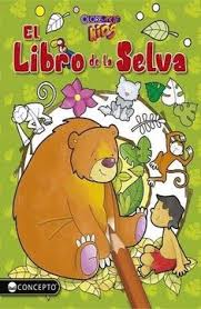 COLORE-ARTE KIDS  EL LIBRO DE LA SELVA