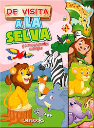 [IN01226961] DE VISITA - A LA SELVA | LATINBOOKS
