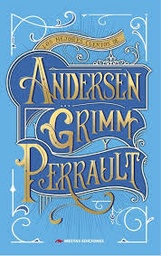 [TD1] MEJORES CUENTOS DE ANDERSEN, GRIMM Y PERRAULT, LOS | MESTAS