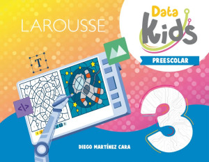 [100434] DATA KIDS 3. PREESCOLAR | LAROUSSE