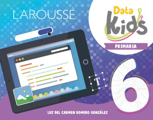 [100458] DATA KIDS 6. PRIMARIA | LAROUSSE