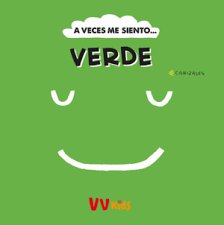 A VECES ME SIENTO...VERDE