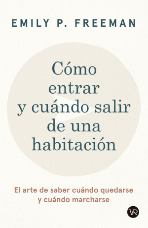 COMO ENTRAR Y CUANDO SALIR DE UNA HABITACION