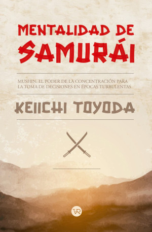 [04-54-003] MENTALIDAD DE SAMURAI | V&R