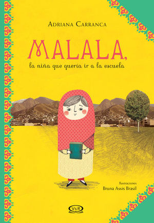 [24-04-001] MALALA. LA NIÑA QUE QUERIA IR A LA ESCUELA | V&R