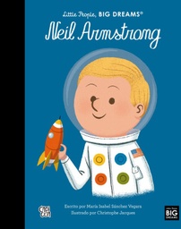 [30-14-012] NEIL ARMSTRONG. LITTLE PEOPLE, BIG DREAMS | V&R