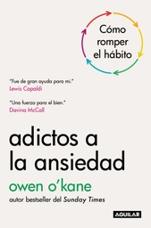 [866958] ADICTOS A LA ANSIEDAD | AGUILAR