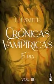 FURIA (CRONICAS VAMPIRICAS, 3)