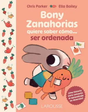 BONY ZANAHORIA QUIERE SABER COMO... SER ORDENADA