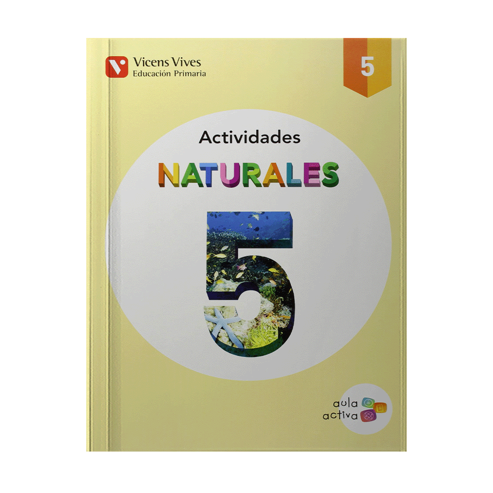 NATURALES 5 CUADERNO DE ACTIVIDADES AULA ACTIVA