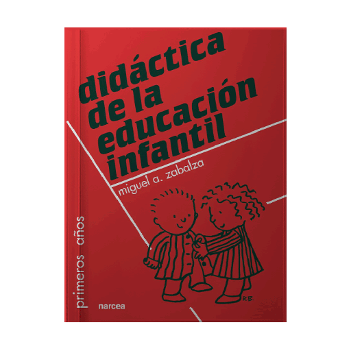 [40870] DIDACTICA DE LA EDUCACION INFANTIL | NARCEA