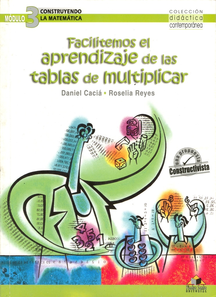 FACILITEMOS EL APRENDIZAJE DE LAS TABLAS DE MULTIPLICAR