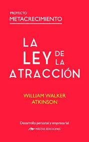 LEY DE LA ATRACCION, LA