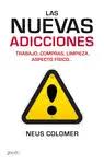 NUEVAS ADICCIONES AL TRABAJO, LAS